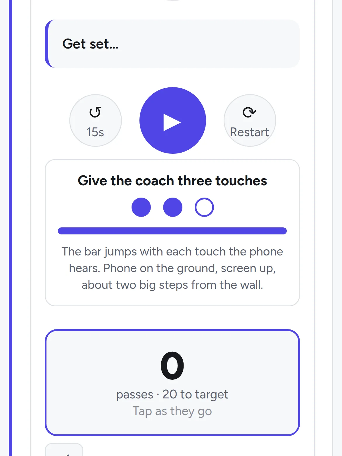 Calibration: three touches teach the phone what the ball sounds like.